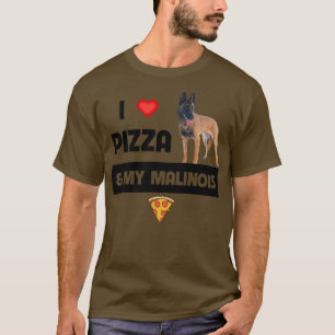 Camiseta Me Encanta La Pizza Y Mi Perro Belga Malinois Pepp