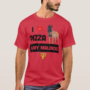 Camiseta Me Encanta La Pizza Y Mi Perro Belga Malinois Pepp