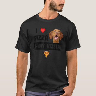 Camiseta Me Encanta La Pizza Y Mi Perro Vizsla Pepperoni Qu