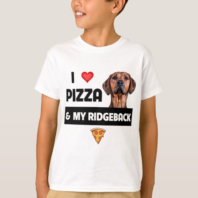Camiseta Me Encanta La Pizza Y Mi Pimienta Ridgeback Perro  (Anverso)