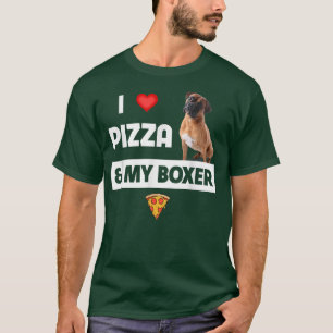 Camiseta Me Encanta La Pizza Y Mi Propietario De Perro Boer