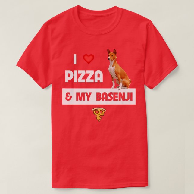 Camiseta Me Encanta La Pizza Y Mi Propietario De Perros Bas (Diseño del anverso)