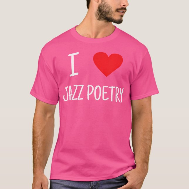Camiseta Me encanta la poesía de jazz (Anverso)