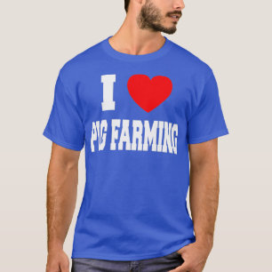Camiseta Me Encanta La Prima De Agricultura De Cerdo