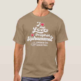 Camiseta Me encanta la ropa del profeta Mahoma para los mus