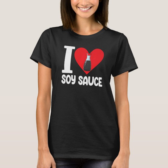 Camiseta Me encanta la salsa de soja de las mujeres me enca (Anverso)