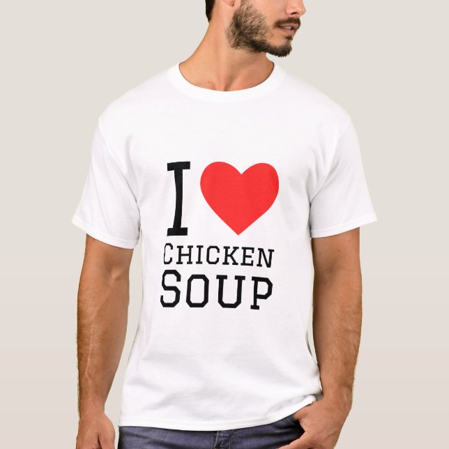 Camiseta Me encanta la sopa de pollo (Anverso)