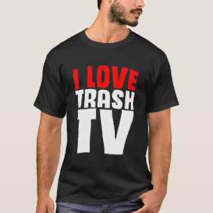 Camiseta Me Encanta La Televisión Por Televisión Binge Tv W