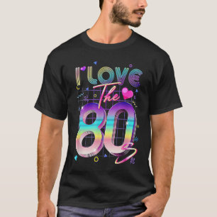 Camiseta Me encanta la vestimenta retro de los 80's de los