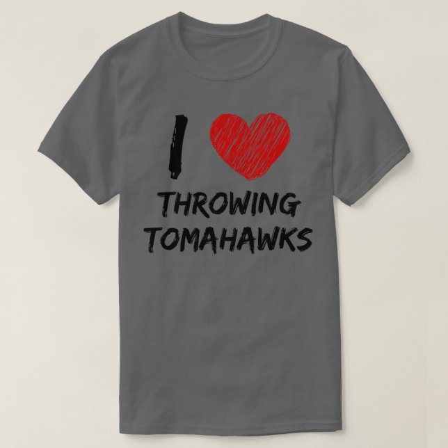 Camiseta Me encanta lanzar a Tomahawks (Diseño del anverso)