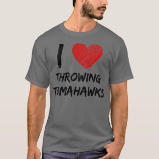 Camiseta Me encanta lanzar a Tomahawks