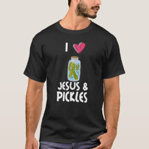 Camiseta Me Encanta Las Pickles Y La Cita De Piquetes De Je