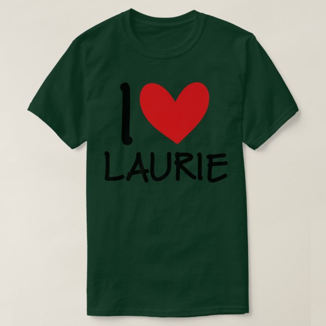 Camiseta Me encanta Laurie Nombre Chica Personalizada Mujer (Diseño del anverso)