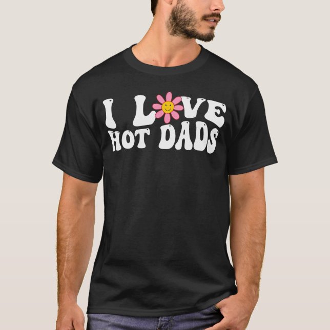 Camiseta Me Encanta Los Dads Calientes Groovy I Red Heart H (Anverso)