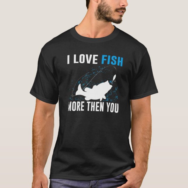 Camiseta Me Encanta Más El Pescado Que El Pescado (Anverso)