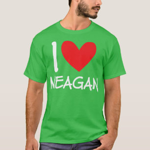 Camiseta Me encanta Meagan Name Personalizada Chica Mujer B