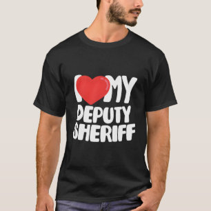 Camiseta Me Encanta Mi Alguacil Adjunto