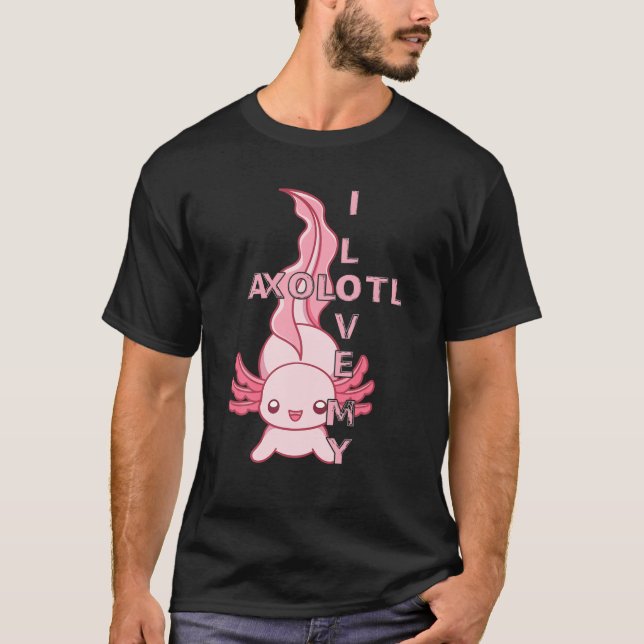 Camiseta Me Encanta Mi Amante Axolotal Salamander Lizard Lo (Anverso)
