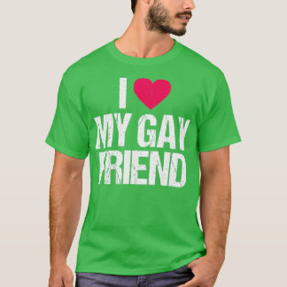 Camiseta Me encanta mi amigo gay Lesbianas LGBT el mejor re