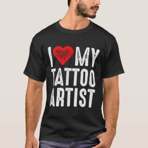 Camiseta Me encanta mi artista de tatuajes