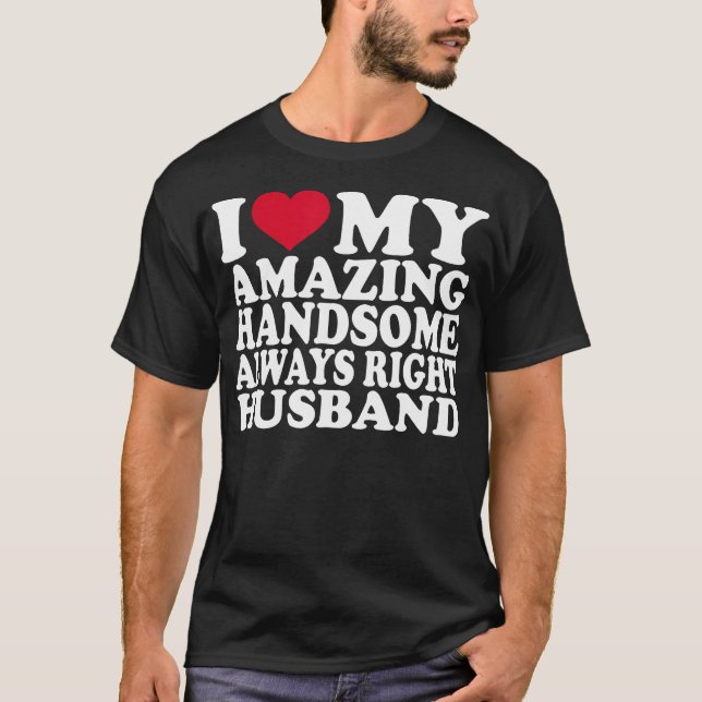 Camiseta Me encanta mi asombroso matrimonio matrimonial amo (Anverso)