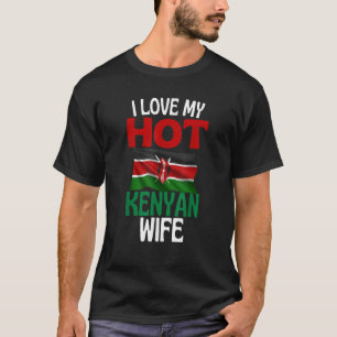 Camiseta Me encanta mi buena esposa keniana y divertida rel