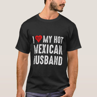 Camiseta Me encanta mi caliente esposo mexicano