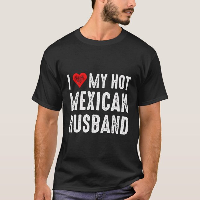 Camiseta Me encanta mi caliente esposo mexicano (Anverso)