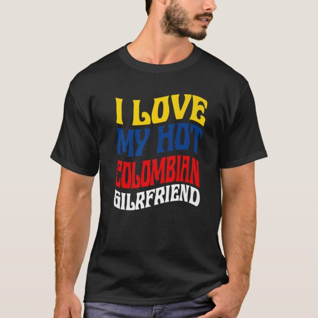 Camiseta Me encanta mi caliente novia colombiana (Anverso)