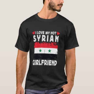 Camiseta Me encanta mi caliente novia siria, pareja de amig