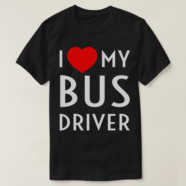 Camiseta Me encanta mi conductor de autobús Red Heart Girlf (Diseño del anverso)