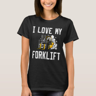Camiseta Me encanta mi controlador de elevación de horquill
