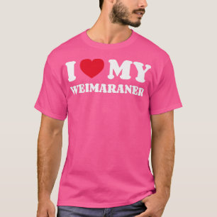 Camiseta Me Encanta Mi Corazón Propietario De Perro De Weim
