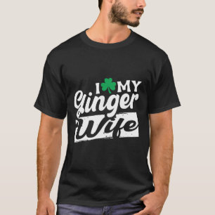 Camiseta Me Encanta Mi Esposa De Ginger Redhead Shamrock St