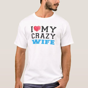 Camiseta Me Encanta Mi Esposa Loca Esposa Pareja