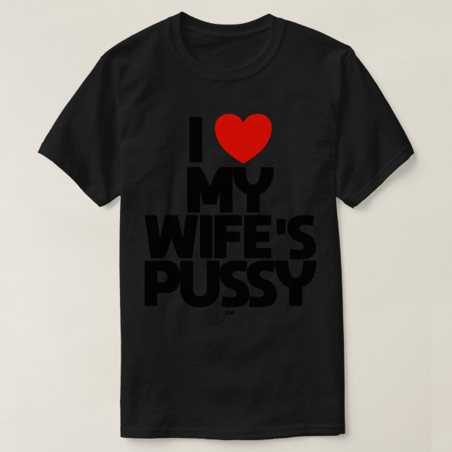 Camiseta ME ENCANTA MI ESPOSA PUSSY cat (Diseño del anverso)