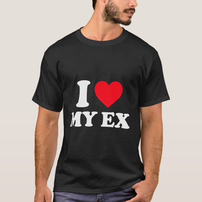 Camiseta Me Encanta Mi Ex I He Mi Ex (Anverso)