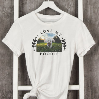 Camiseta Me encanta mi foto de perro de caniche