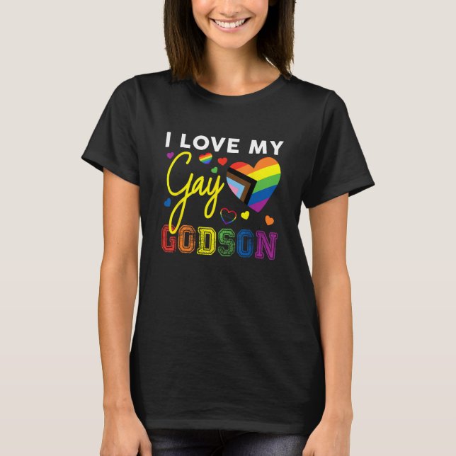 Camiseta Me encanta mi Gay Godson Rainbow LGBT Goddad Pr (Anverso)