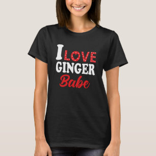 Camiseta Me encanta mi Ginger Babe Redhead