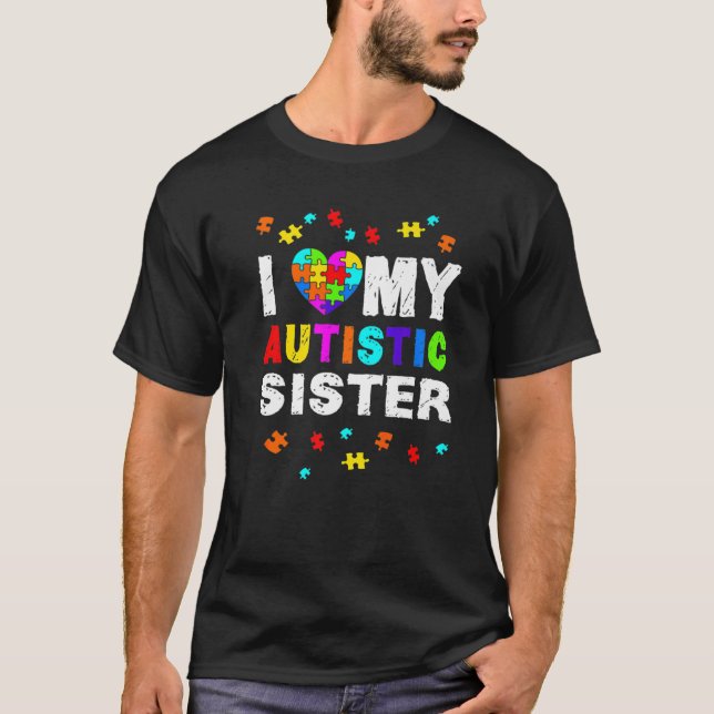 Camiseta Me Encanta Mi Hermana Autista Conciencia Sobre El  (Anverso)