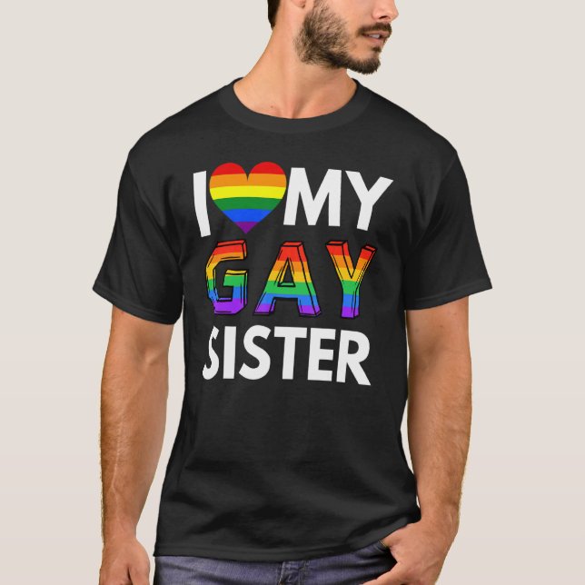Camiseta Me encanta mi hermana lesbiana Lgbt Gay Rainbow Pr (Anverso)