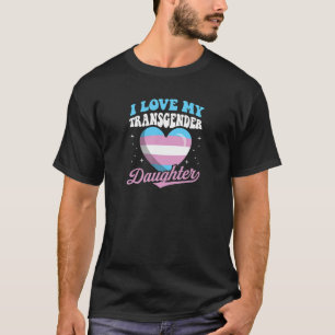 Camiseta Me Encanta Mi Hija Transgénero, Mi Padre Orgulloso