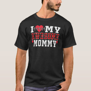 Camiseta Me Encanta Mi Impresionante Mommy Cute Heartbeat A