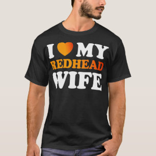 Camiseta Me encanta mi increíble esposa Redhead