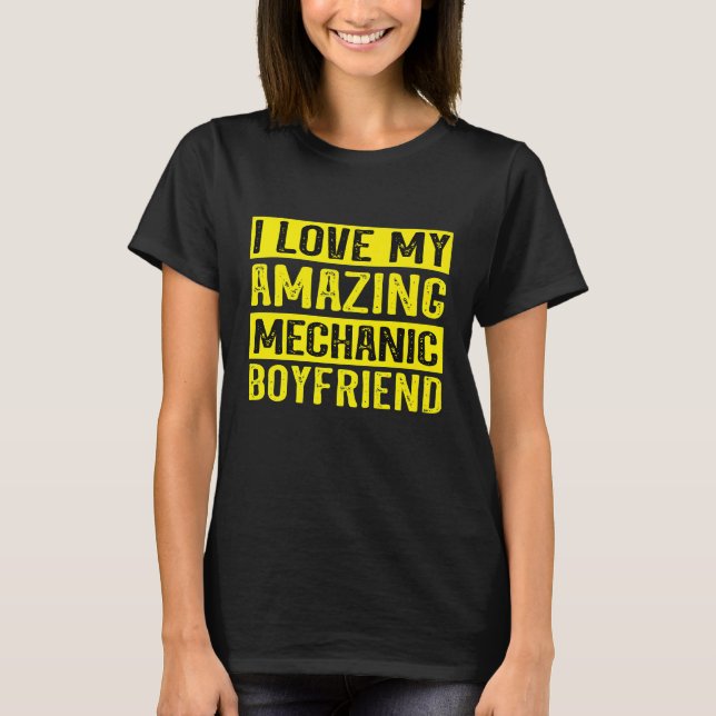 Camiseta Me Encanta Mi Increíble Novio Mecánico (Anverso)