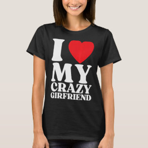 Camiseta Me Encanta Mi Loca Novia Corazón Rojo Mi Loco Fbi