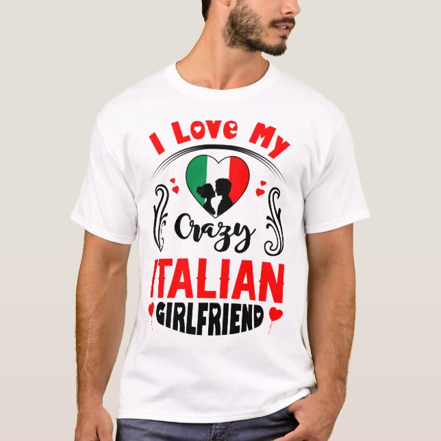 Camiseta Me encanta mi loca novia italiana Valentine (Anverso)