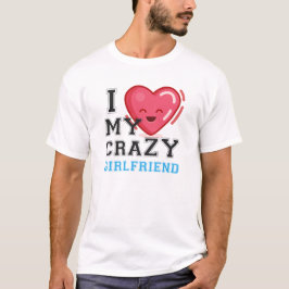 Camiseta Me Encanta Mi Loca Novia Novia Pareja