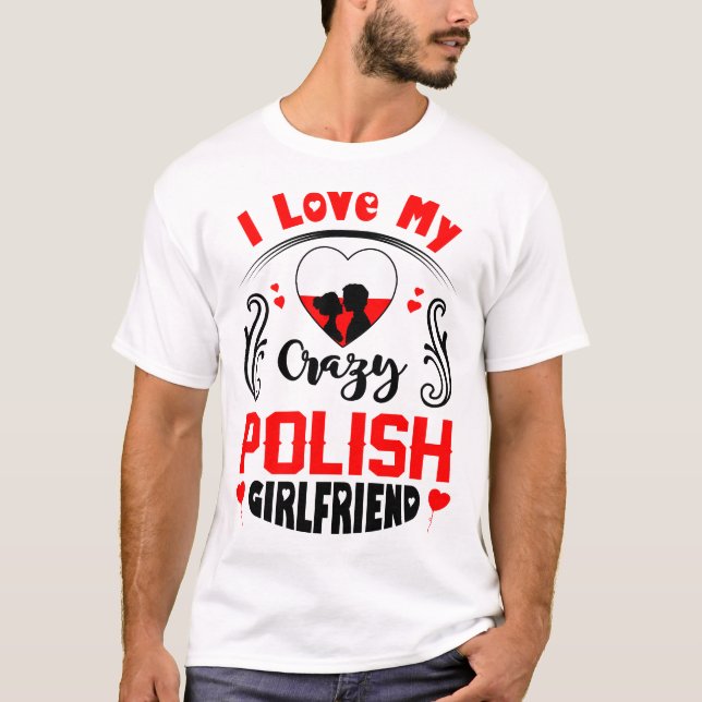 Camiseta Me encanta mi loca novia polaca Valentine (Anverso)